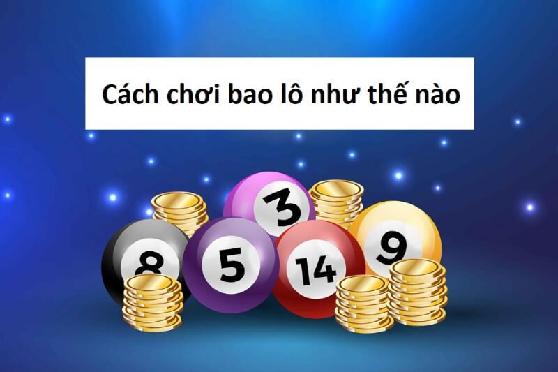 11- Cách tính điểm trúng bao lô đơn giản