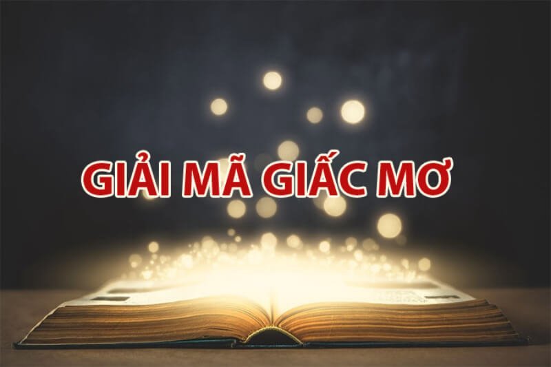 Giải mã giấc mơ được xem là một trong những cách đánh 3 càng khá hay