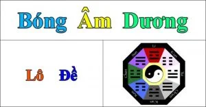 Bóng âm dương lô đề là phương pháp mà nhiều anh em áp dụng