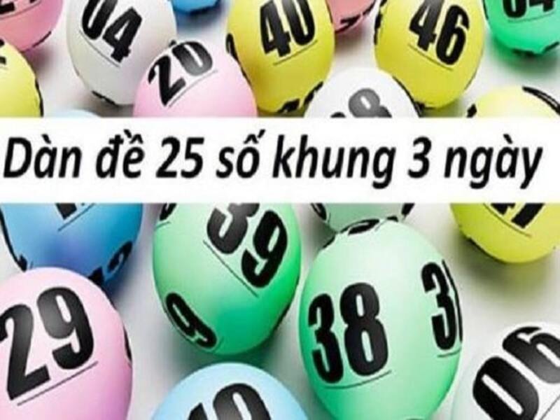 Ưu điểm của cách chơi dàn đề 25 số 3 ngày