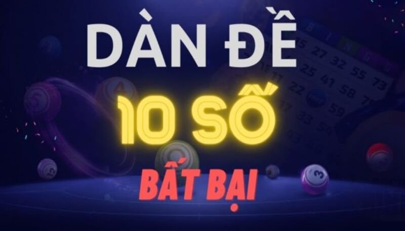 Tổng quan về dàn đề bất tử/bất bại